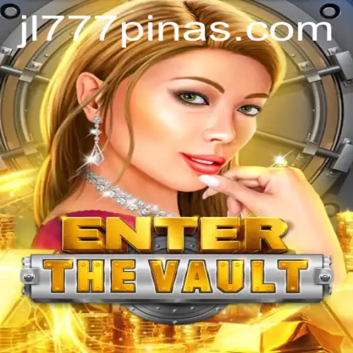 EntertheVault: A Thrilling Adventure Unlocked by 777pinas