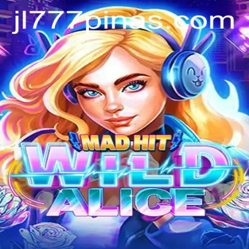 Discovering the Thrills of MadHitWildAlice
